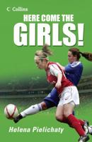 Here Come the Girls. 0007464916 Book Cover