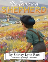 Dancing Shepherd 173344257X Book Cover