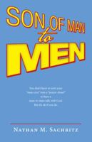Son of Man to Men 1973624117 Book Cover