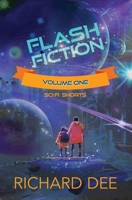 Flash Fiction: Science Fiction short stories B087614R2Y Book Cover