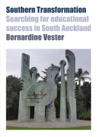 Southern Transformation: Searching for Success in South Auckland 1776560965 Book Cover