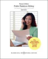 Public Relations Writing: The Essentials of Style and Format