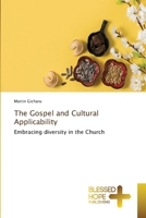 The Gospel and Cultural Applicability 3639501020 Book Cover