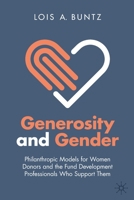 Generosity and Gender: Philanthropic Models for Women Donors and the Fund Development Professionals Who Support Them 3030903796 Book Cover