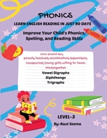 PHONICS:LEARN ENGLISH READING IN JUST 90 DAYS Level-3 B0F9QB5GCS Book Cover