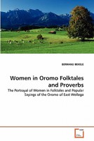 Women in Oromo Folktales and Proverbs 3639260015 Book Cover