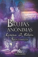 Brujas anónimas - Saga completa: Edición Ómnibus B099BYNFV9 Book Cover