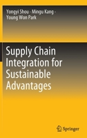 Supply Chain Integration for Sustainable Advantages 9811693315 Book Cover