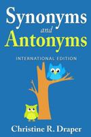 Synonyms and Antonyms 1909986232 Book Cover
