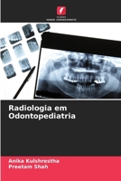Radiologia em Odontopediatria 6206635430 Book Cover
