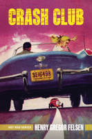 Crash Club B0007FGIYU Book Cover