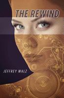 The Rewind 1539082431 Book Cover