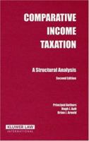 Comparative Income Taxation: A Structural Analysis 0735551952 Book Cover