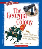 The Georgia Colony 0531266028 Book Cover
