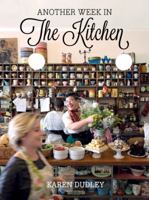 Another Week in the Kitchen 1431408417 Book Cover