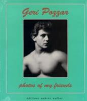 Geri Pozzar: Photos of My Friends 0854492518 Book Cover