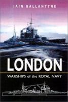 London: Warships of the Royal Navy 0850528437 Book Cover