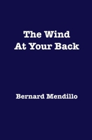 THE WIND AT MY BACK B08CP7F42D Book Cover