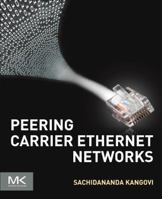 Peering Carrier Ethernet Networks 0128053194 Book Cover