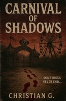 Carnival Of Shadows B0F2QDHZMS Book Cover