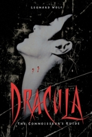 Dracula: The Connoisseur's Guide 0553069071 Book Cover