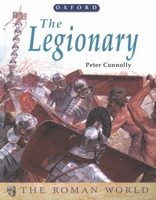 The Legionary (The Roman World Series) 0199104255 Book Cover