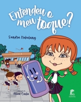 Entendeu o Meu Toque? B0C2SMCQZG Book Cover
