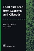 Food and Feed from Legumes and Oilseeds 1461380502 Book Cover