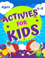 Activies For Kids: Subtitel: A Fun Kid Workbook Game For Learning, Drawing, Word Search and Mazes for smart kids / Big Activity Workbook for Toddlers & Kids B08HT85B91 Book Cover