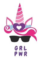 Girl Power Cool Sunglasses Rainbow Pink Unicorn: A Journal for Girls 1795674903 Book Cover