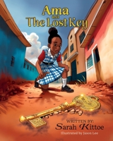 Ama and the Lost Key 1915522633 Book Cover