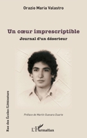 Un cœur imprescriptible: Journal d’un déserteur (Rue Des Écoles) (French Edition) 2336472910 Book Cover