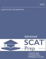 SCAT Advanced 2024 Edition: Three Practice Tests B0CH2FNRRC Book Cover