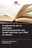 Fondements de la politique entrepreneuriale des fonds destinés aux PME au Kenya (French Edition) 6207123875 Book Cover