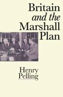 Britain and the Marshall Plan 1349196118 Book Cover