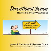 Directional Sense: How to Find Your Way Around 0615562639 Book Cover