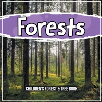 Forests: Children's Forest & Tree Book 1071709801 Book Cover