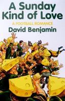 A Sunday Kind of Love : A Football Romance 1732523541 Book Cover