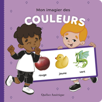 Mon imagier des couleurs (Bébé futé, 3) 2764440707 Book Cover