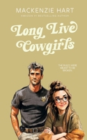 Long Live Cowgirls B0GS1K324J Book Cover
