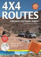 4x4 Routes through Southern Africa 1770265708 Book Cover