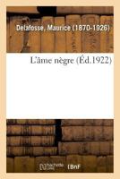 L'âme nègre 2329036272 Book Cover