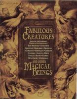 A Natural History of the Unnatural World: Discover What Cryptozoology Can Teach Us About Over One Hundred Fabulous Creatures That Inhabit Earth, Sea and Sky