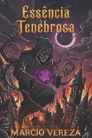 Essência Tenebrosa B0GFDR9M6R Book Cover