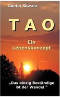 Tao: Ein Lebenskonzept 3752813199 Book Cover