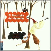 El flautista de Hamelin / The Pied Piper of Hamelin (Colorin Colorado / Happily Ever After) 8426373860 Book Cover