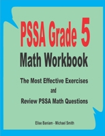PSSA Grade 5 Math Workbook: The Most Effective Exercises and Review PSSA Math Questions B08C97TFXB Book Cover