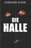 Die Halle B0CDYNR4DV Book Cover
