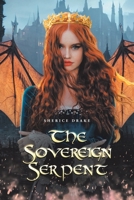 The Sovereign Serpent B0F3JVVKQX Book Cover