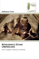 Résilience D'une Orpheline (French Edition) 6202291826 Book Cover